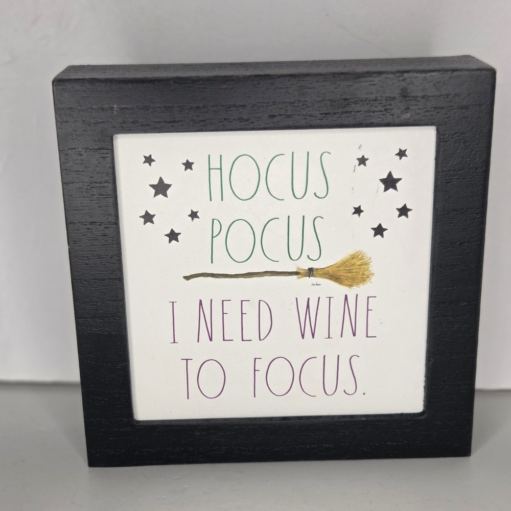 Rae Dunn Hocus Pocus I Need Wine To Focus Black Wood Frame Sign Halloween Decor
